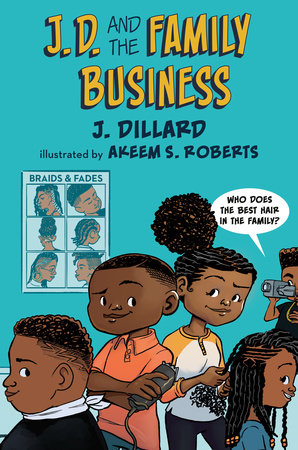 J.D. and the Family Business by J. Dillard