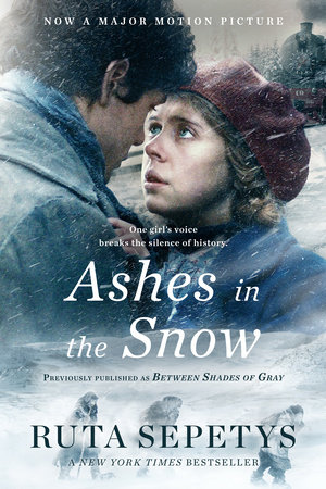 Ashes in the Snow (Movie Tie-In) by Ruta Sepetys