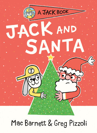 Jack and Santa by Mac Barnett