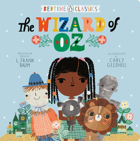 The Wizard of Oz by L. Frank Baum