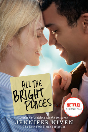 All the Bright Places Movie Tie-In Edition Book Cover Picture