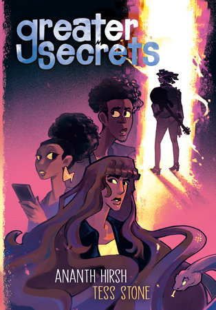 Greater Secrets by Ananth Hirsh and Tess Stone