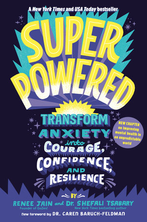 Superpowered by Renee Jain and Dr. Shefali Tsabary