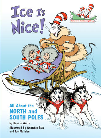 Ice is Nice! All About the North and South Poles Cover