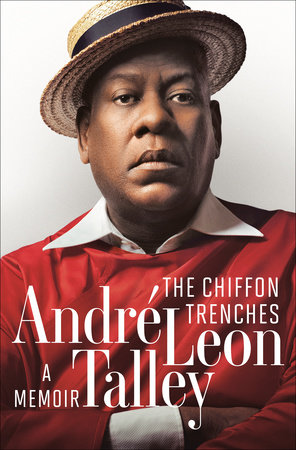 The Chiffon Trenches by André Leon Talley