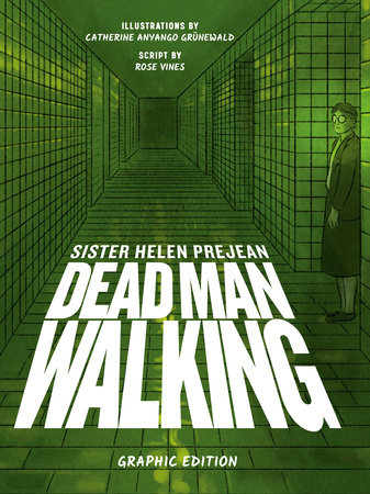 Dead Man Walking by Helen Prejean