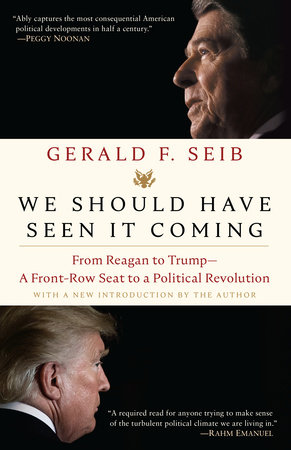 We Should Have Seen It Coming by Gerald F. Seib