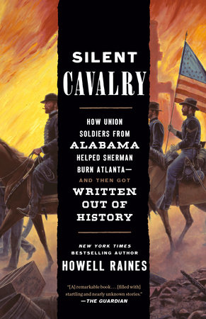 Silent Cavalry by Howell Raines