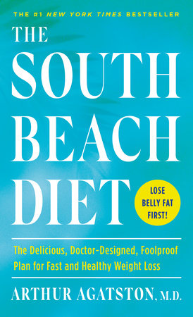 The South Beach Diet by Arthur Agatston