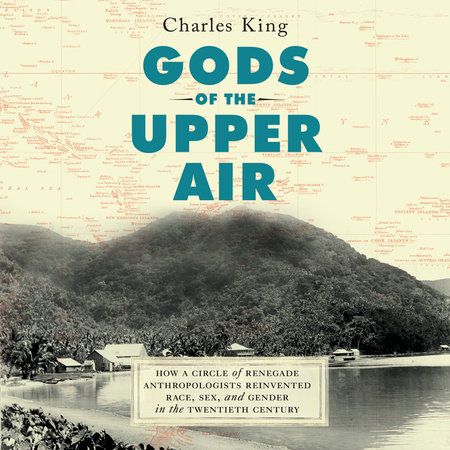 Gods of the Upper Air by Charles King