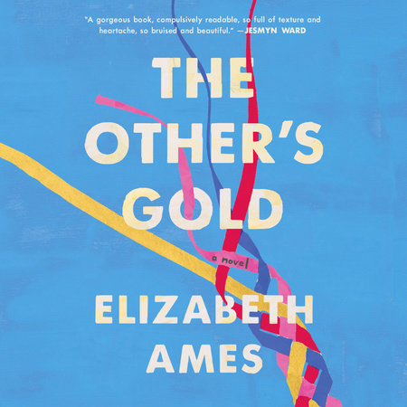 The Other's Gold by Elizabeth Ames