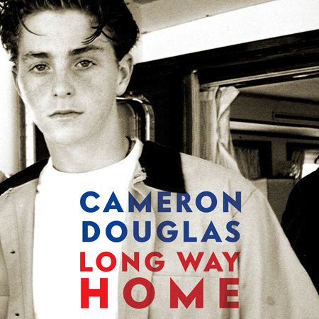 Long Way Home by Cameron Douglas