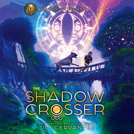 The Shadow Crosser (A Storm Runner Novel, Book 3) by J. C. Cervantes