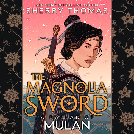 The Magnolia Sword by Sherry Thomas