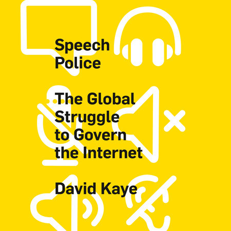 Speech Police by David Kaye