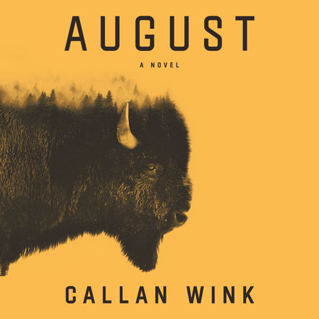 August by Callan Wink