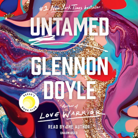 Untamed: Reese's Book Club by Glennon Doyle