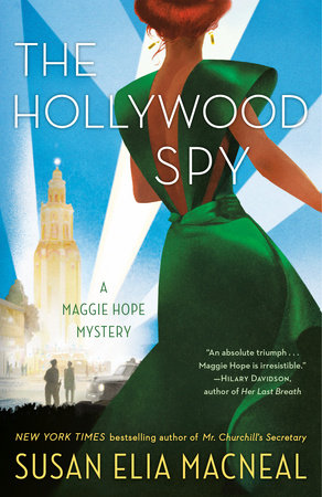 The Hollywood Spy by Susan Elia MacNeal