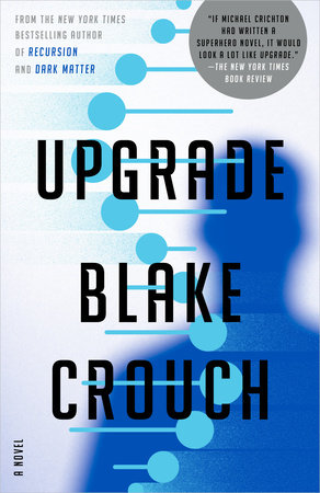 Upgrade by Blake Crouch