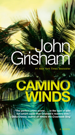 Camino Winds by John Grisham