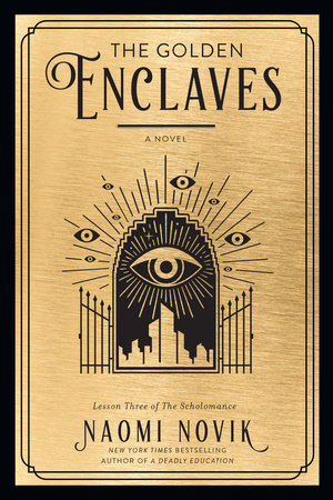 The Golden Enclaves by Naomi Novik