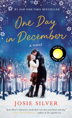One Day in December: Reese's Book Club by Josie Silver