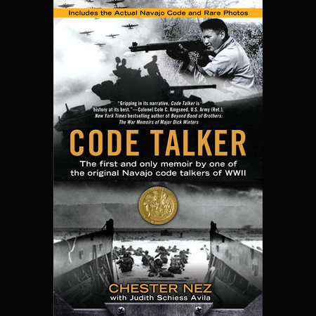 Code Talker by Chester Nez and Judith Schiess Avila