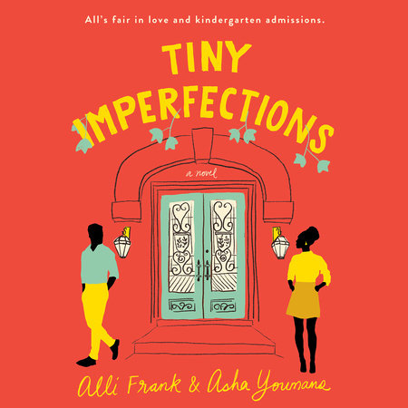 Tiny Imperfections by Alli Frank and Asha Youmans