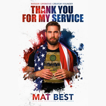 Thank You for My Service by Mat Best, Ross Patterson and Nils Parker