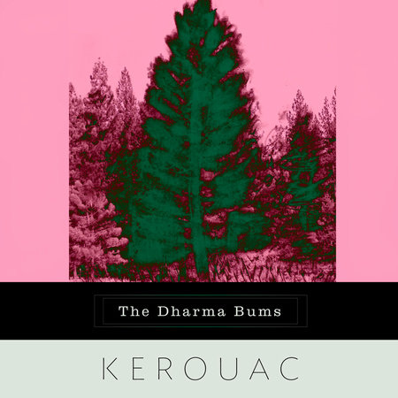 The Dharma Bums by Jack Kerouac
