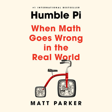 Humble Pi by Matt Parker