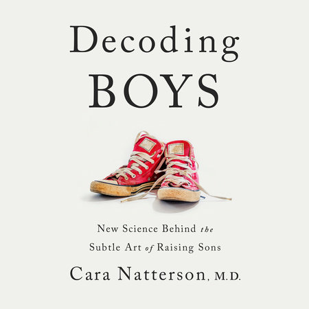 Decoding Boys by Cara Natterson