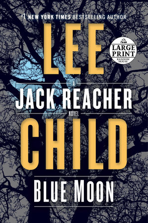 Blue Moon by Lee Child