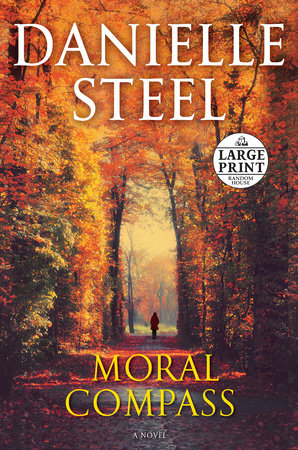 Moral Compass by Danielle Steel