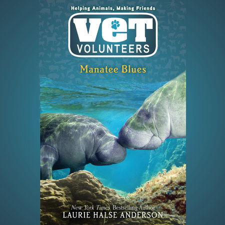 Manatee Blues by Laurie Halse Anderson