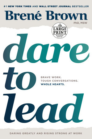 Dare to Lead by Brené Brown