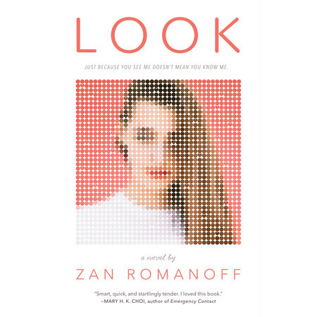 Look by Zan Romanoff