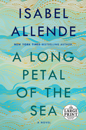 A Long Petal of the Sea by Isabel Allende: 9780593157497