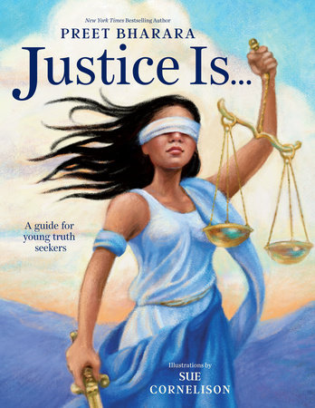 Justice Is... by Preet Bharara