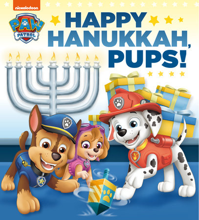 Happy Hanukkah, Pups! (PAW Patrol) by Random House