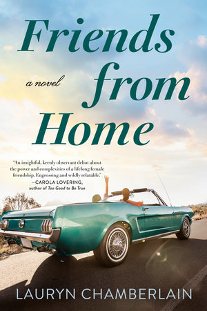 Friends from Home by Lauryn Chamberlain