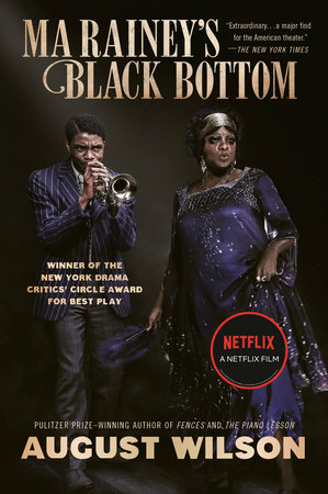 Ma Rainey's Black Bottom (Movie Tie-In) by August Wilson