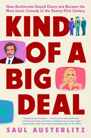 Kind of a Big Deal by Saul Austerlitz