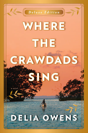 Where the Crawdads Sing (Movie Tie-In) by Delia Owens