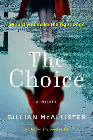 The Choice by Gillian McAllister