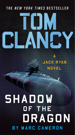 Tom Clancy Shadow of the Dragon by Marc Cameron