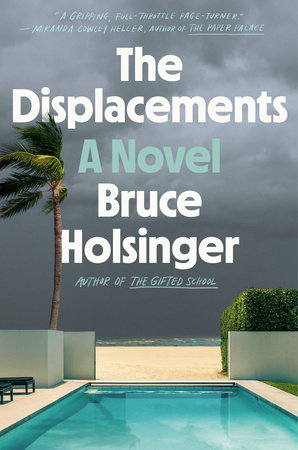 The Displacements by Bruce Holsinger