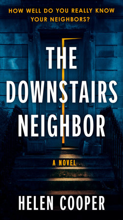 The Downstairs Neighbor by Helen Cooper