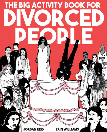 The Big Activity Book for Divorced People by Jordan Reid and Erin Williams