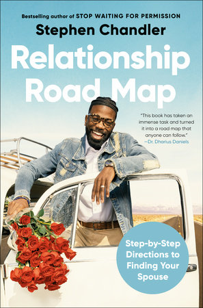 Relationship Road Map by Stephen Chandler